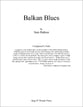 Balkan Blues Concert Band sheet music cover